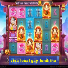 viva local gay londrina